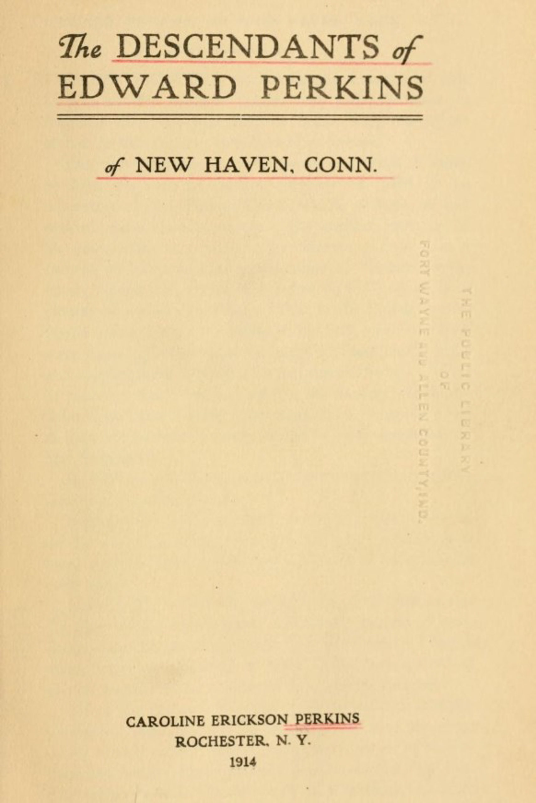 The descendants of Edward Perkins by Caroline E Perkins, 1914